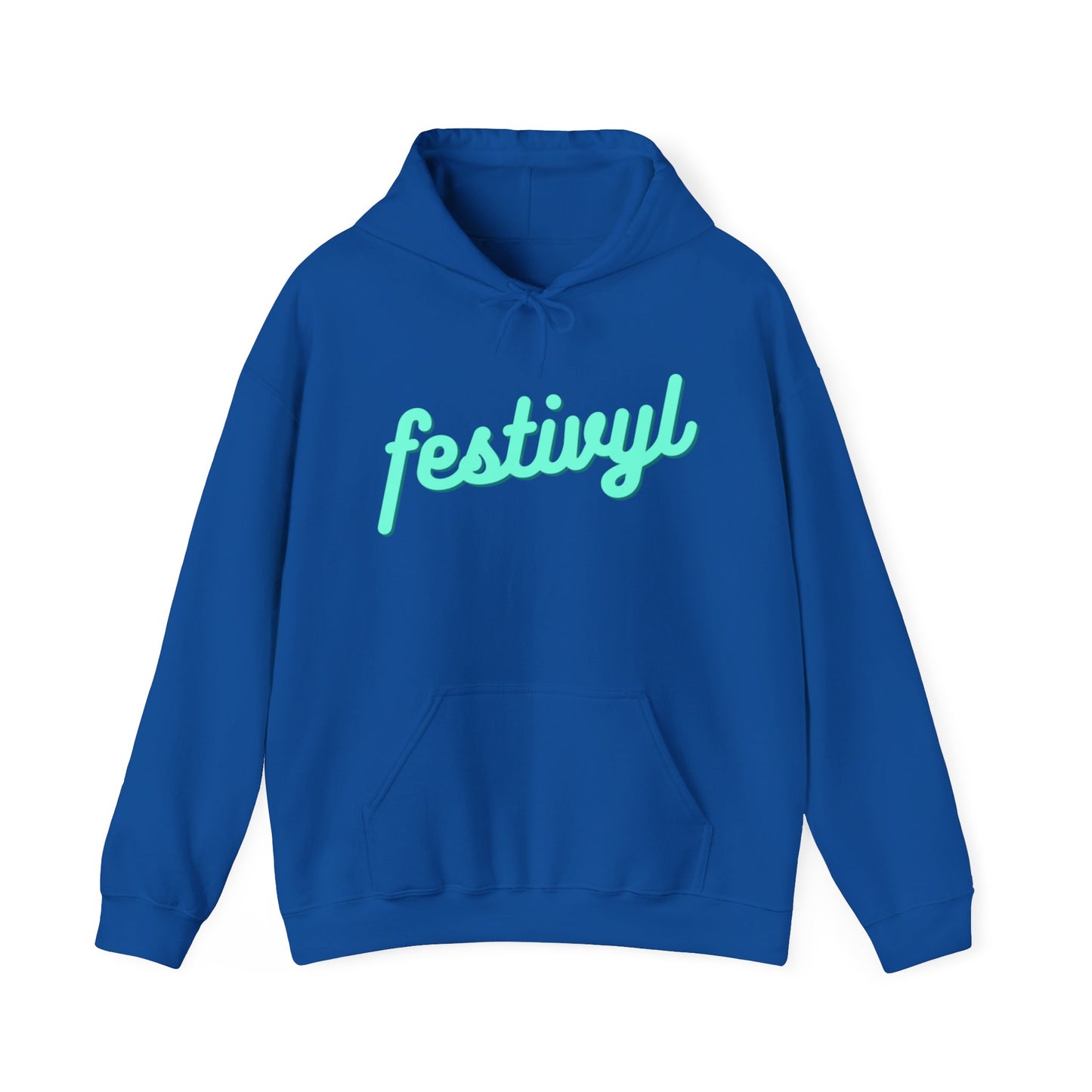 Festivyl Forever Hoodie